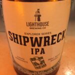 Craft Beer Tasting: Lighthouse Shipwreck IPA