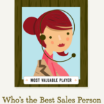 Who Should Be the Best Salesperson in Your Organization?